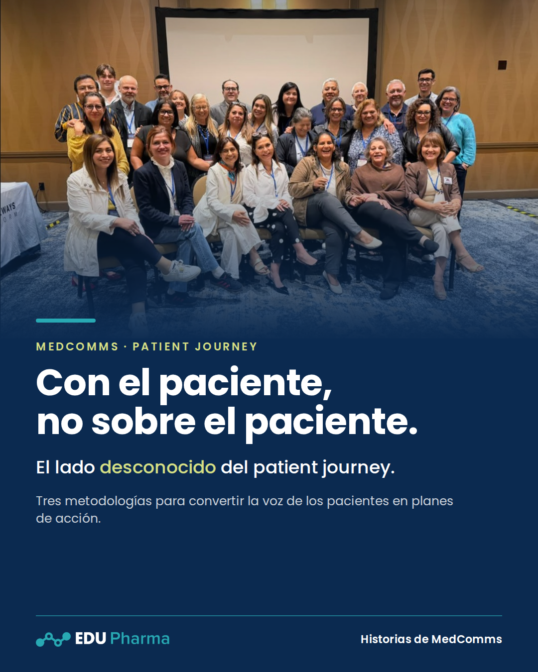Grupo de líderes de organizaciones de pacientes con hipertensión pulmonar en el hackathon global de Dallas, con el texto: Con el paciente, no sobre el paciente.
